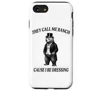 Funny Bear Call Me Ranch Cause I Be Dressing Pun Animal Case for iPhone SE (2020) / 7/8