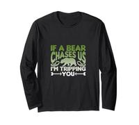 Funny Bear Chasing Humor Friend Wilderness Adventure Long Sleeve T-Shirt