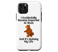 Funny Bear I Accidentally Became Important at Work Office Case for iPhone 11 Pro