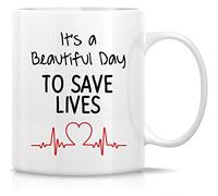 Funny Beautiful Day to Save Lives Doctor | Ceramic Coffee Mug | 11 OZ