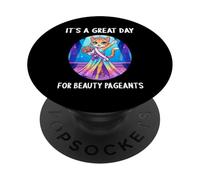funny beauty pageants PopSockets Adhesive PopGrip