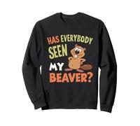 Funny beaver pun cartoon - Has everybody seen my beaver Sweatshirt
