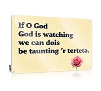 Funny Bedroom Decor If O God Is Watching, We Can'T Be Taunting 'R Terteta Tin Sign Man Cave Bar Man Cave Rules(20X30CM)