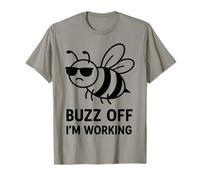 Funny Bee Buzz Off I'm Working Design T-Shirt