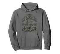 Funny Beekeeping Quote She Works Hard For The Honey Pullover Hoodie