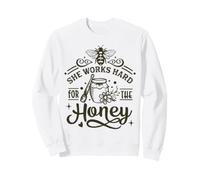 Funny Beekeeping Quote She Works Hard For The Honey Sweatshirt