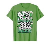 Funny Beer 67% Irish 33% Beer 67 Saint Patricks Day T-Shirt