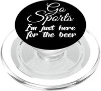 Funny Beer Drinker Sports Game - I'm Just Because Of The PopSockets PopGrip for MagSafe