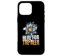 Funny Beer Drinkers Design, Here for the Beer, Brew Fan Case for iPhone 16 Pro Max