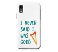 Funny Beginner Harp Player I never said I was good Case for iPhone XR