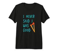 Funny Beginner Harp Player I Never Said I was Good Premium T-Shirt