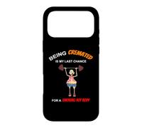 Funny Being Cremated Is My Last Hope For A Smoking Hot Body Case for iPhone 17 Pro Max
