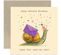 Funny Belated Birthday Card for Women and Men, 'Snail' Humour Late Bday Gift for Men and Women, Cheeky Rude, Boyfriend Dad Husband Son Mum - Blank Inside with Envelope