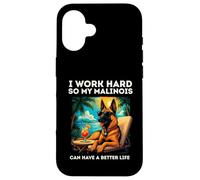 Funny Belgian Malinois Dog I Work Hard Design Malinois Lover Case for iPhone 16