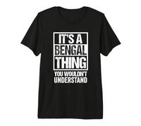 Funny Bengal Mom Dad Quote It's A Bengal Thing Cat Lover Premium T-Shirt