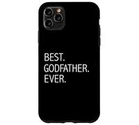 Funny Best Godfather Ever Present God dad Case for iPhone 11 Pro Max