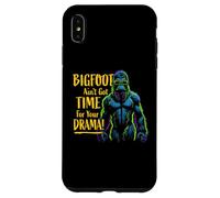 Funny Bigfoot Ain't Got Time for Your Drama Sasquatch Design Case for iPhone XS Max