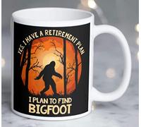 Funny Bigfoot Coffee Mug 11 Oz Ceramic Tea Cup - Yes I Have a Retirement Plan,I Plan on Finding Bigfoot!