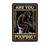 Funny Bigfoot Metal Poster Bigfoot Are You Pooping Signs Vintage Tin Sign Retro Bigfoot Wall Decor For Bathroom Restroom Library Office Bar Cafe Plaque Poster 8x12in