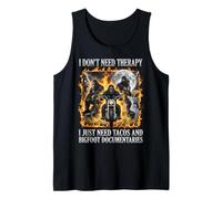 Funny Bigfoot Taco Quote Men Biker I Don't Need Therapy Tank Top