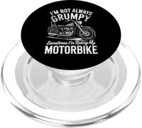 Funny Biker Not Always Grumpy Sometimes I'm Riding PopSockets PopGrip for MagSafe