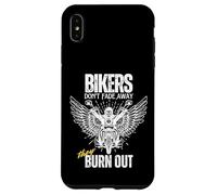 Funny Bikers Don't Fade Away They Burn Out Motorcyclist Men Case for iPhone XS Max