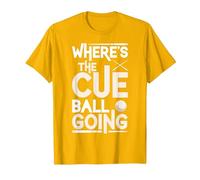 Funny Billiard Player Where’s The Cue Ball Going T-Shirt, Men, Golden Yellow, Medium