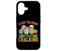 Funny Billiards Joke Quote - Stop Talking Start Chalking Case for iPhone 17