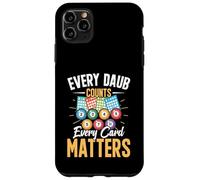 Funny Bingo Apparel - Every Daub Counts Every Card Matters Case for iPhone 11 Pro Max