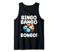Funny Bingo Bango Bongo Fun Game Night Tank Top