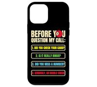 Funny Bingo Caller Before you Question My Call Bingo Night Case for iPhone 12 mini