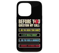 Funny Bingo Caller Before you Question My Call Bingo Night Case for iPhone 13 Pro
