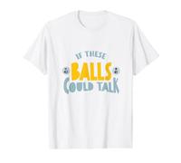 Funny Bingo Pun If These Balls Could Talk Value Graphic T-Shirt, Men, White, M