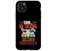 Funny Bingo Tee Shhh No Talking During My Bingo Session Case for iPhone 11 Pro Max