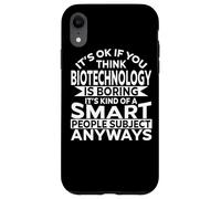 Funny Biotechnology Apparel - Unique Biotechnologies Design Case for iPhone XR