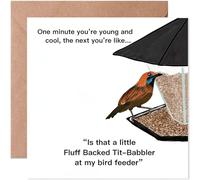 Funny Bird Birthday Card, Funny Fluff Backed Tit-Babbler Bird Feeder Greeting Card, Humorous One Minute You're Young and Cool Greeting Card, Humorous Ageing Joke Card for Bird Lovers, Birthdays, Ret