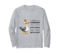 Funny Bird Grumpy Duck Sarcastic Quote Humor Joke Men Women Long Sleeve T-Shirt