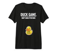 Funny Bird Lover Rubber Duck Game Don’t Look at the Duck Premium T-Shirt