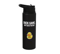 Funny Bird Lover Rubber Duck Game Don’t Look at the Duck Stainless Steel Insulated Water Bottle