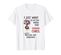 Funny Bird Quote Sarcastic I Dont Care Men Women T-Shirt