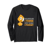 Funny Bird Statement Sometimes I think But then I Forget Long Sleeve T-Shirt