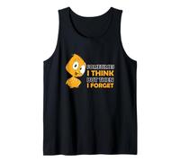 Funny Bird Statement Sometimes I think But then I Forget Tank Top