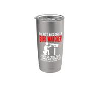 Funny Birdwatcher Quote Imitating a Tree Birding Humor Stainless Steel Insulated Tumbler
