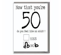 Funny Birthday Card,50th Birthday, For Him, For Her - 50 - Now You're 50 C186