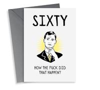 Funny Birthday Card - 60th - How the Fuck?