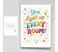 Funny Birthday Card - A5 Sarcastic Rude Humour Greeting Card with Cheeky Inside Message, “You light up every room… One day you might remember to use the off switch”
