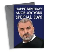 Funny Birthday Card - Ange Postecoglou - Tottenham Manager
