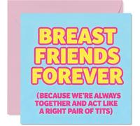 Funny Birthday Card, Breast Friends Forever