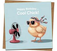 Funny Birthday Card - Cool Chick Cute Chicken Humor - 145mm x 145mm Square Greeting Card with Kraft Envelope - For Her, Women, Friend, Sister, Daughter