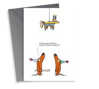 Funny Birthday Card - Dachshund Pinåta - Silly Joke